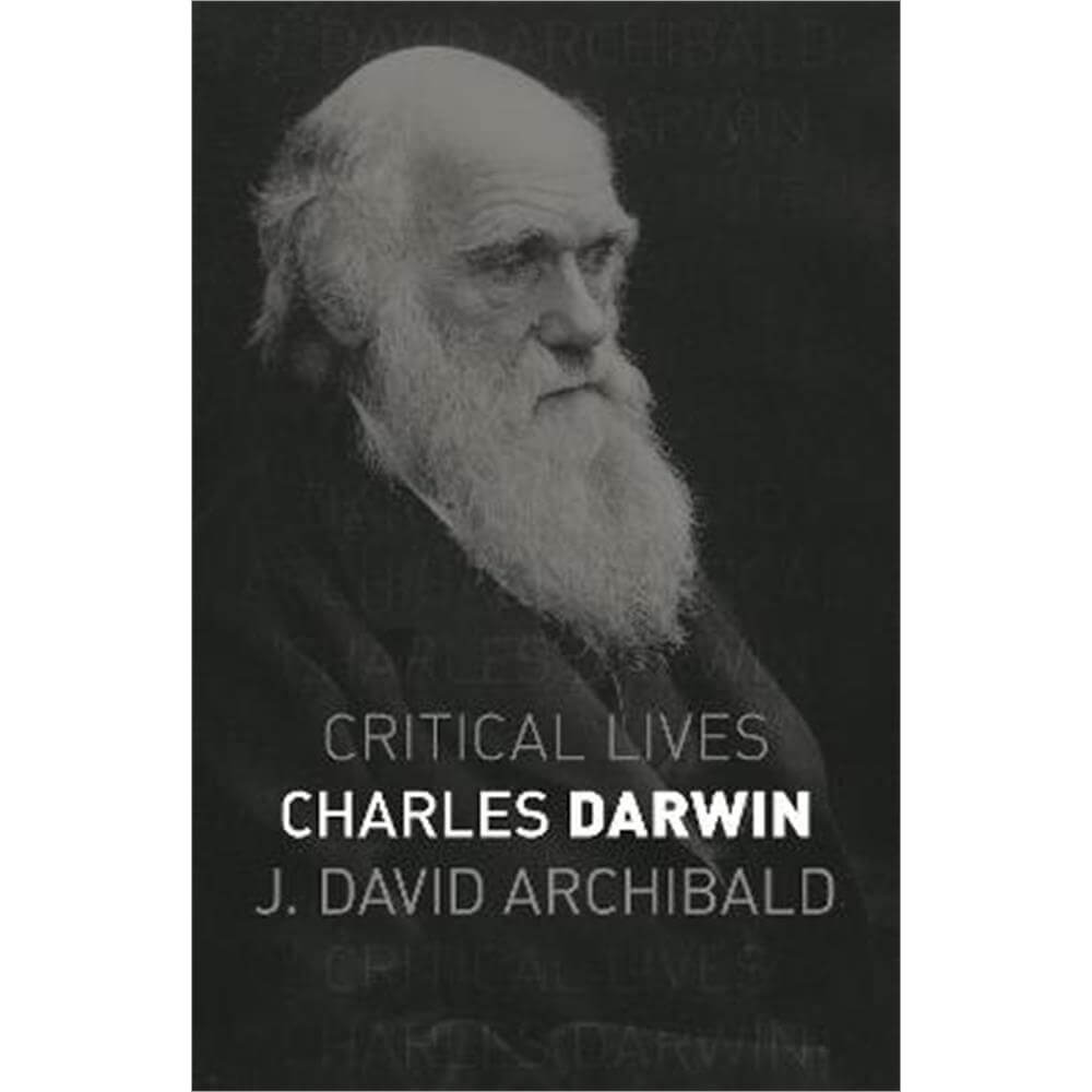 Charles Darwin (Paperback) - J. David Archibald